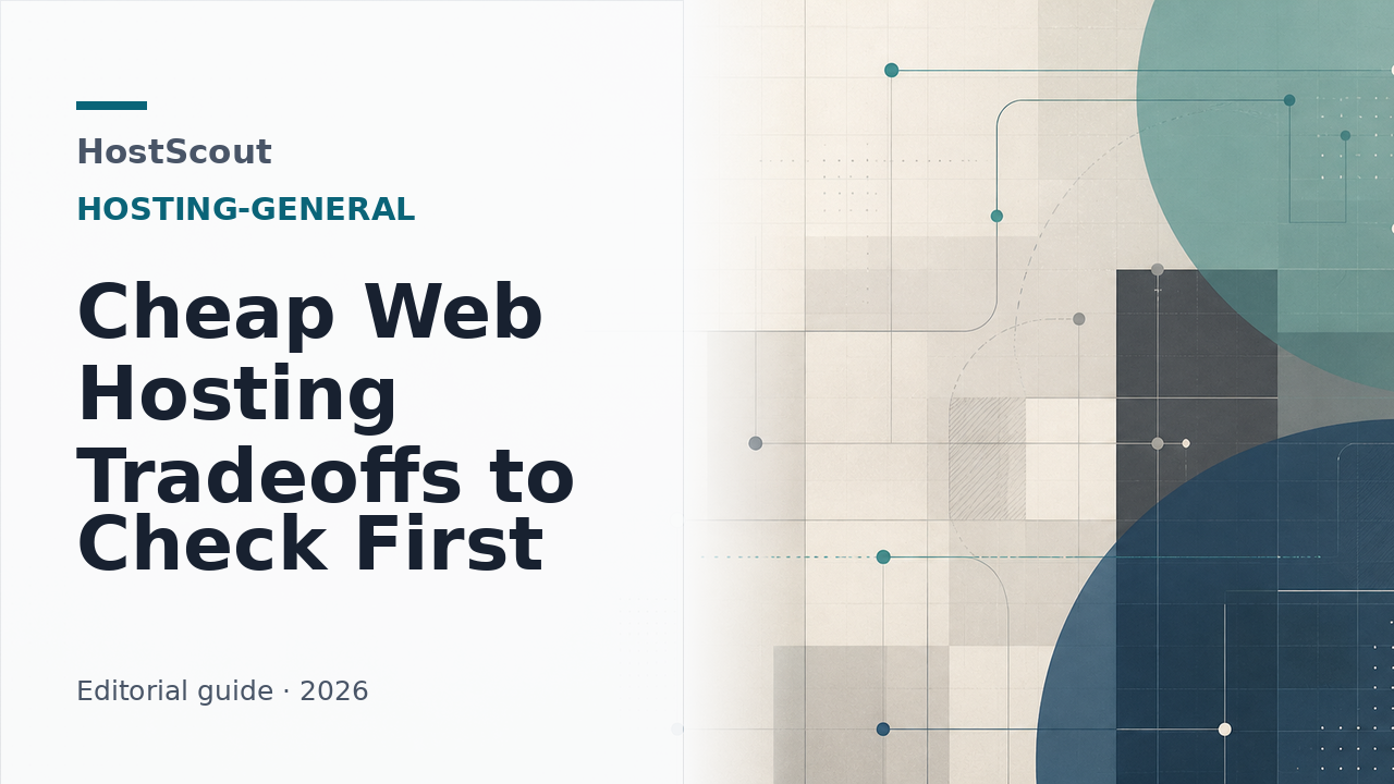 HostScout cover for a guide to cheap web hosting tradeoffs, renewal pricing, shared resources, backups, and support limits