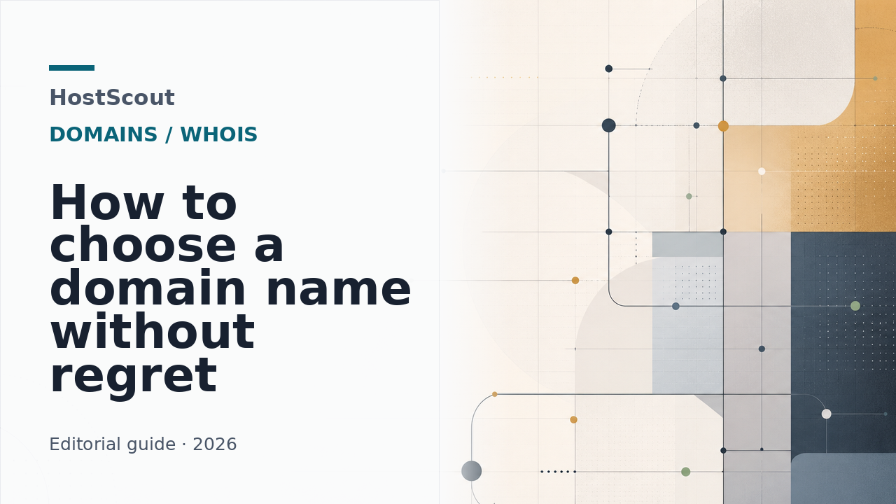 HostScout cover for a guide to choosing a domain name