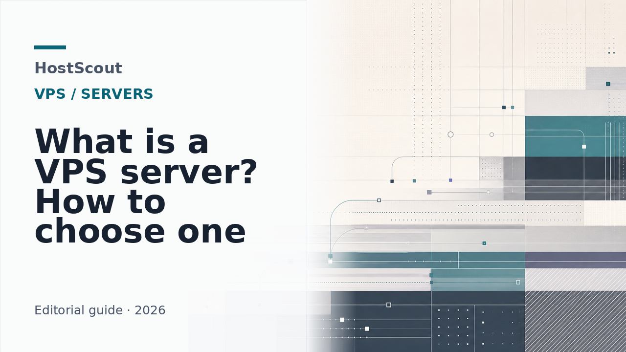HostScout editorial cover explaining what a VPS server is and how to choose one