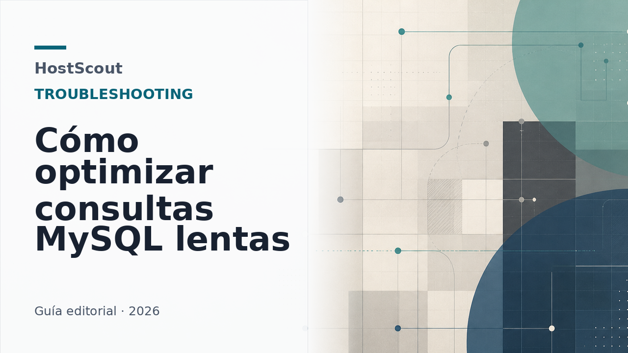 Portada de HostScout sobre optimización de consultas MySQL lentas