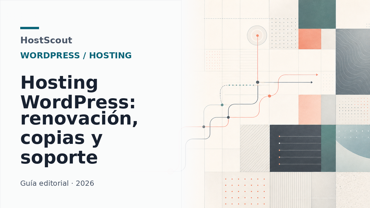 Portada editorial de HostScout sobre hosting WordPress, renovación, copias y soporte