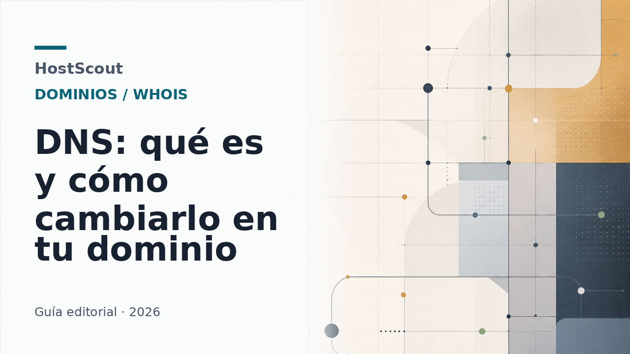 Portada editorial de HostScout sobre DNS, dominios y cambio de servidores de nombres