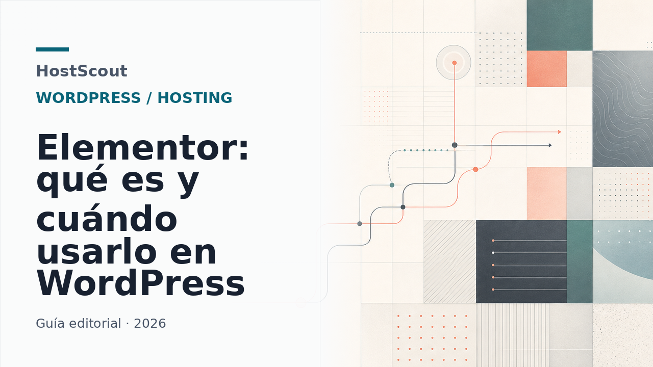 Portada de HostScout sobre Elementor y maquetación visual en WordPress