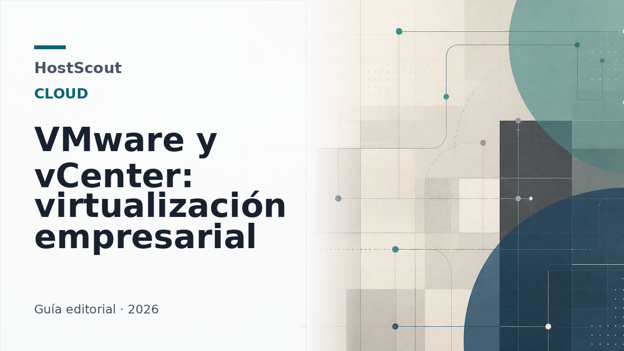 Portada editorial de HostScout sobre VMware y vCenter para virtualización empresarial