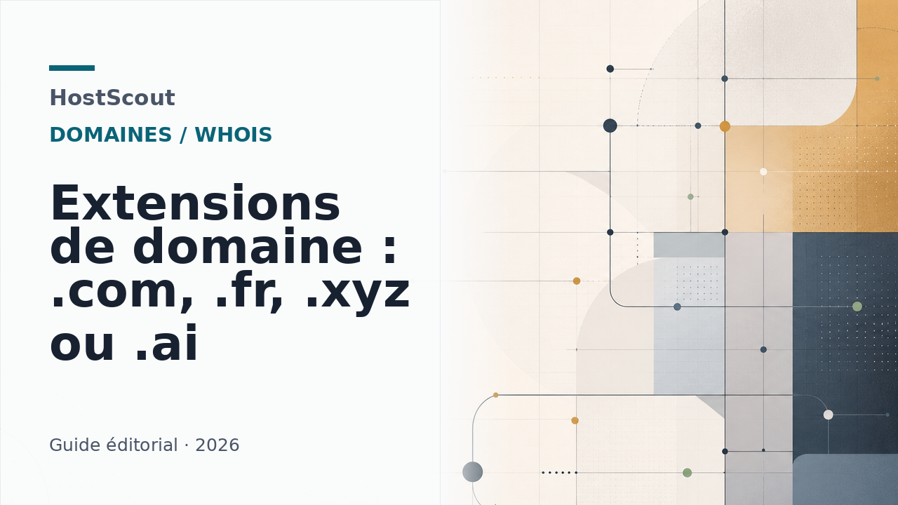 Comparatif HostScout des extensions de domaine .com, .fr, .xyz et .ai