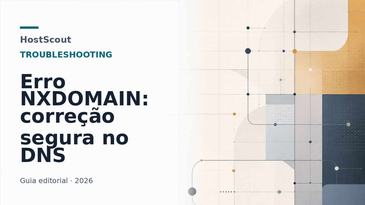 Capa da HostScout sobre correção de erro DNS no navegador