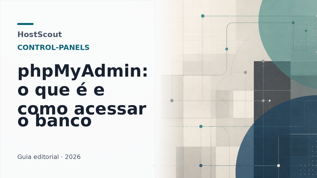 Ilustração editorial da HostScout sobre acesso seguro ao phpMyAdmin e administração de banco de dados
