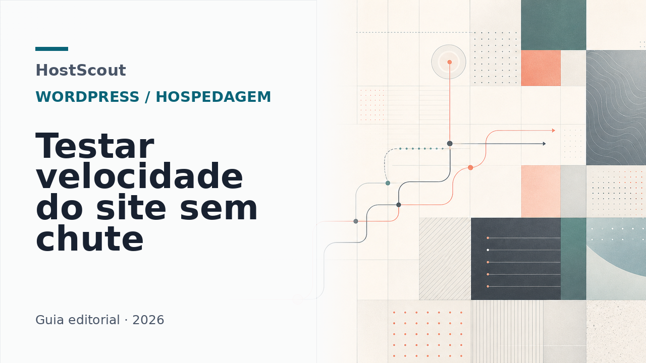 Capa editorial da HostScout sobre teste e melhoria da velocidade de sites