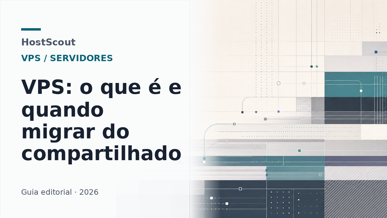 Capa editorial da HostScout sobre VPS e migração da hospedagem compartilhada