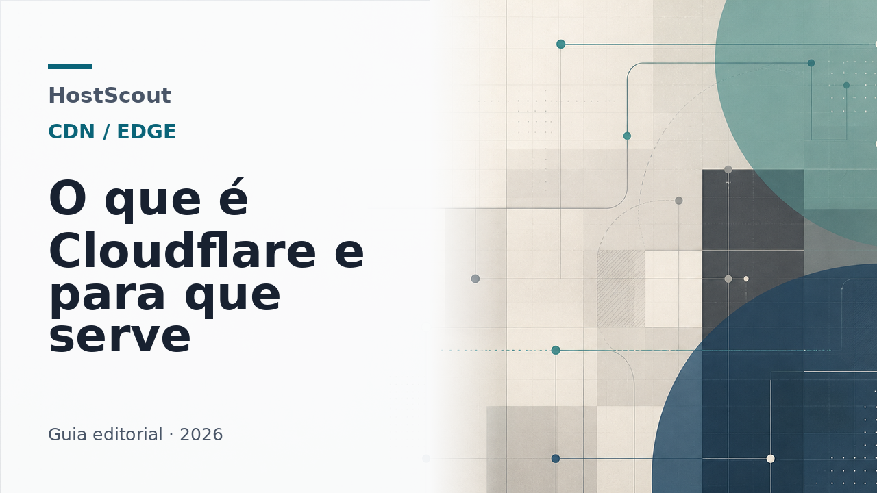 Capa HostScout sobre Cloudflare, CDN, DNS e proteção para sites