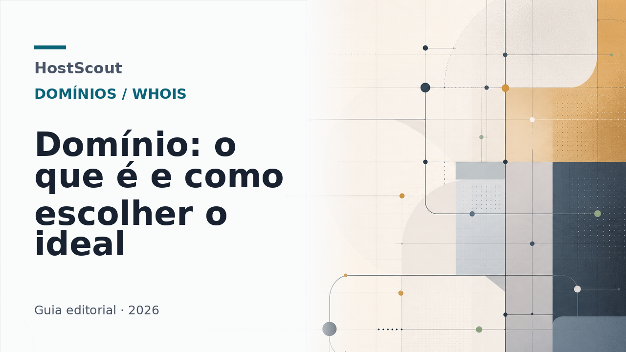 Capa editorial da HostScout sobre escolha de domínio para site, e-mail e presença digital.