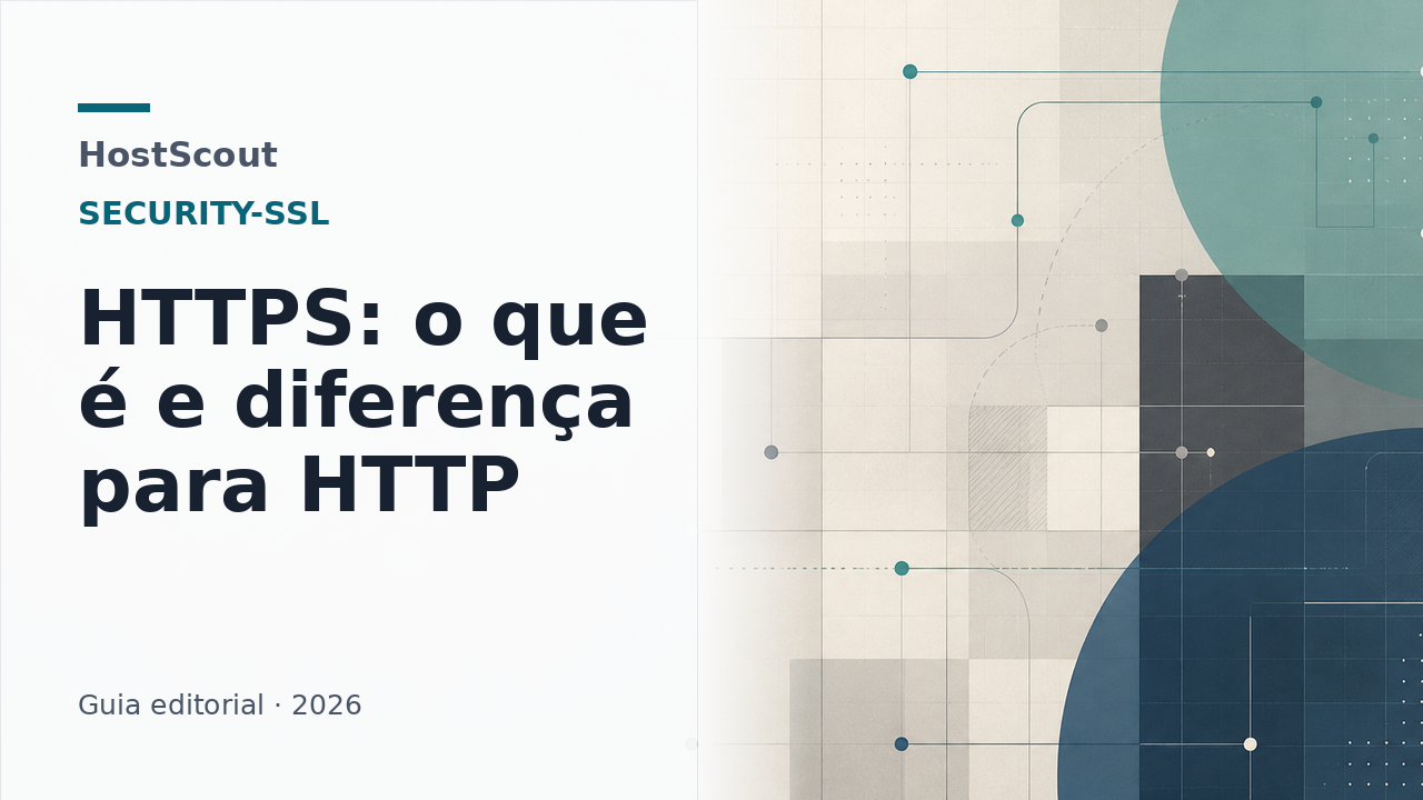 Capa HostScout sobre HTTPS, segurança de conexão e diferença para HTTP.