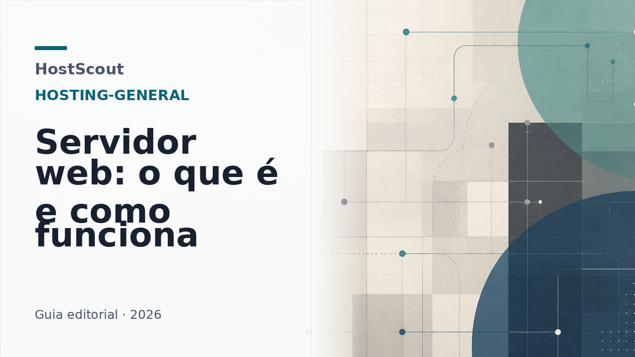 Capa editorial da HostScout sobre o funcionamento de um servidor web
